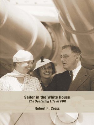 cover image of Sailor in the White House